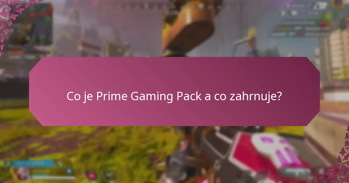 Jaké propagační akce jsou spojeny s Prime Gaming Pack?