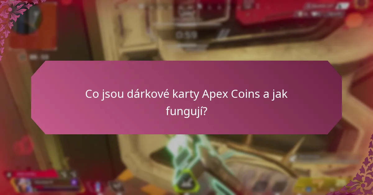 Jak uplatnit dárkové karty Apex Coins na různých platformách?