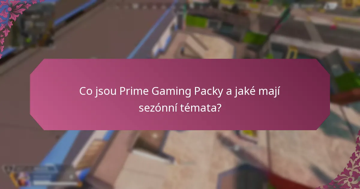 Jak získat a uplatnit Prime Gaming Packy?
