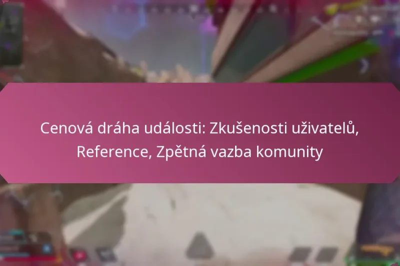 Cenová dráha události: Zkušenosti uživatelů, Reference, Zpětná vazba komunity