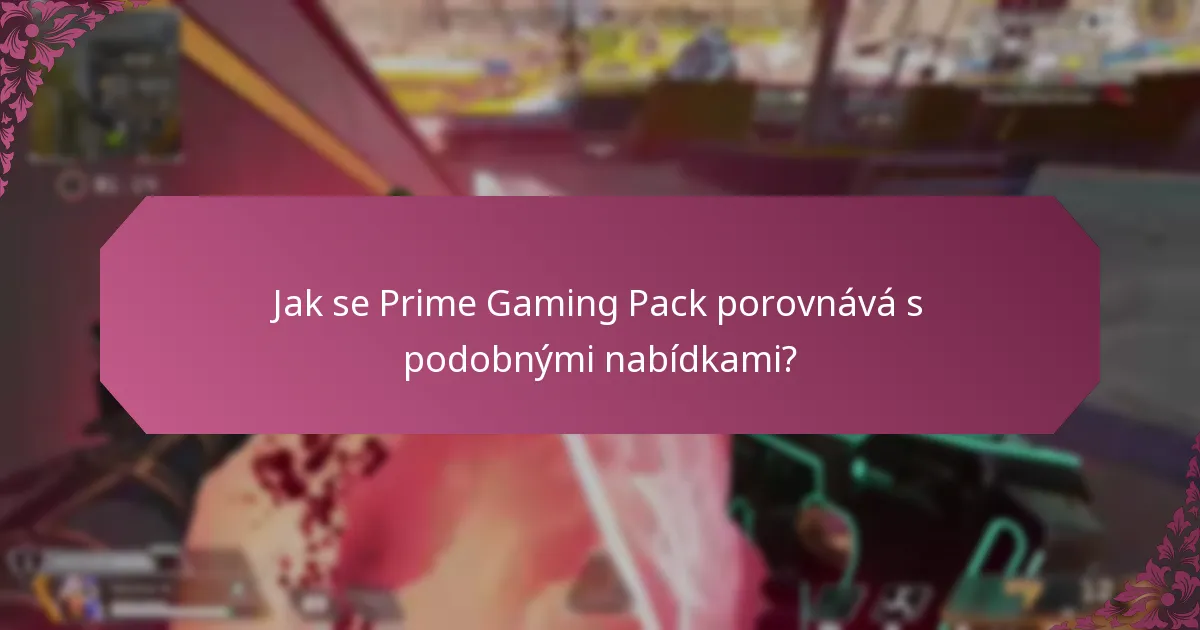 Jaké jsou klíčové funkce Prime Gaming Packu?