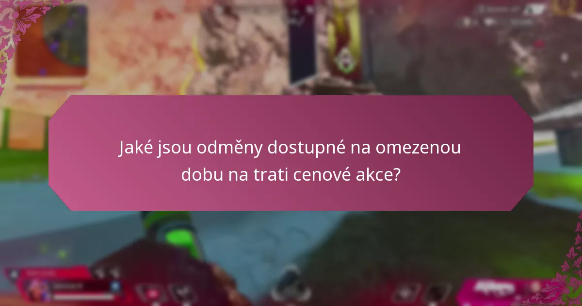 Jak se mohu zúčastnit trati cen akce?