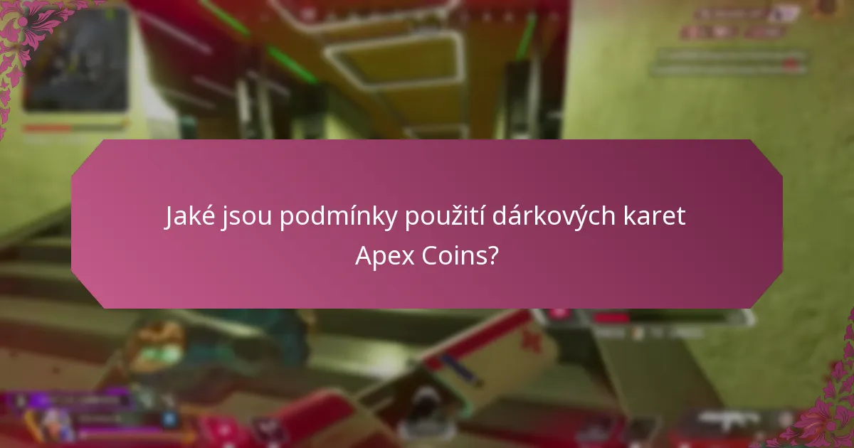 Jaké jsou běžné problémy, se kterými se spotřebitelé setkávají s dárkovými kartami Apex Coins?
